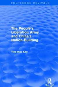 Revival: the People's Liberation Army and China's Nation-Building (1973) (Routledge Revivals)
