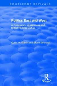 Politics East and West: a Comparison of Japanese and British Political Culture : A Comparison of Japanese and British Political Culture