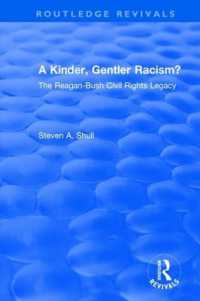 Revival: a Kinder, Gentler Racism? (1993) : The Reagan-Bush Civil Rights Legacy (Routledge Revivals)