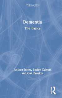 認知症の基本<br>Dementia: the Basics (The Basics)