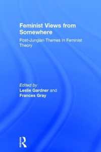 ユング派心理学とフェミニズム<br>Feminist Views from Somewhere : Post-Jungian themes in feminist theory