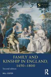イングランドにおける家族と親族関係1450-1800年（第２版）<br>Family and Kinship in England 1450-1800 (Seminar Studies) （2ND）