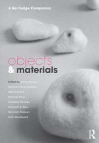 Objects and Materials : A Routledge Companion (Cresc)
