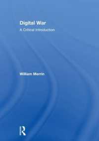 デジタル戦：批判的入門<br>Digital War : A Critical Introduction