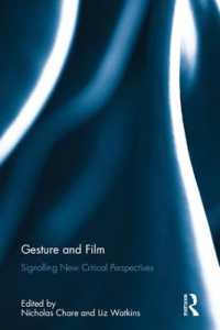 身ぶりと映画<br>Gesture and Film : Signalling New Critical Perspectives