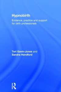 Hypnobirth : Evidence, practice and support for birth professionals