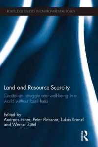 Land and Resource Scarcity : Capitalism, Struggle and Well-being in a World without Fossil Fuels (Routledge Studies in Environmental Policy)