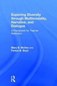 Exploring Diversity through Multimodality, Narrative, and Dialogue : A Framework for Teacher Reflection