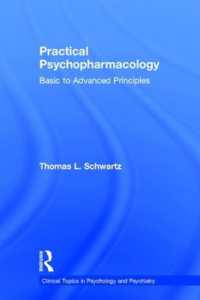 Practical Psychopharmacology : Basic to Advanced Principles (Clinical Topics in Psychology and Psychiatry)