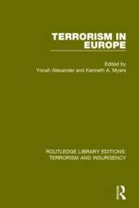 Terrorism in Europe (RLE: Terrorism & Insurgency) (Routledge Library Editions: Terrorism and Insurgency)