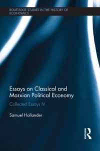 Essays on Classical and Marxian Political Economy : Collected Essays IV (Routledge Studies in the History of Economics)