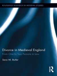 Divorce in Medieval England : From One to Two Persons in Law (Routledge Research in Medieval Studies)