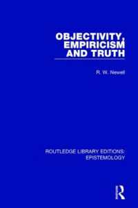 Objectivity, Empiricism and Truth (Routledge Library Editions: Epistemology)