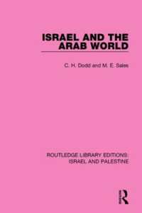 Israel and the Arab World (RLE Israel and Palestine) (Routledge Library Editions: Israel and Palestine)
