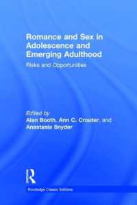 Romance and Sex in Adolescence and Emerging Adulthood : Risks and Opportunities (Psychology Press & Routledge Classic Editions)