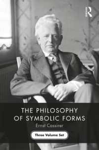 カッシーラー『シンボル形式の哲学』（英訳・全３巻）<br>The Philosophy of Symbolic Forms : Three Volume Set (The Philosophy of Symbolic Forms)