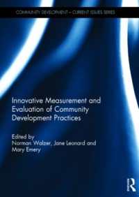 Innovative Measurement and Evaluation of Community Development Practices (Community Development - Current Issues Series)