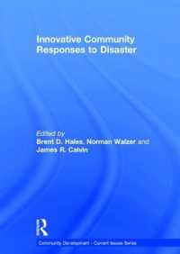 Innovative Community Responses to Disaster (Community Development - Current Issues Series)