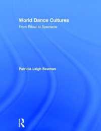 World Dance Cultures : From Ritual to Spectacle