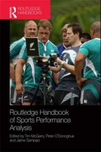 ラウトレッジ版 スポーツ・パフォーマンス分析ハンドブック<br>Routledge Handbook of Sports Performance Analysis (Routledge International Handbooks)