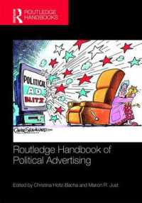 ラウトレッジ版　政治広告ハンドブック<br>Routledge Handbook of Political Advertising (Routledge International Handbooks)