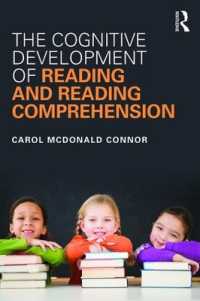 The Cognitive Development of Reading and Reading Comprehension