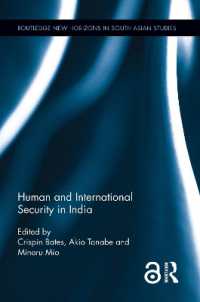 田辺明生・三尾稔（他）編／インドにおける人間の安全保障と国際安保<br>Human and International Security in India (Routledge New Horizons in South Asian Studies)