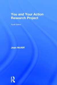 アクション・リサーチ実践ガイド（第４版）<br>You and Your Action Research Project （4TH）