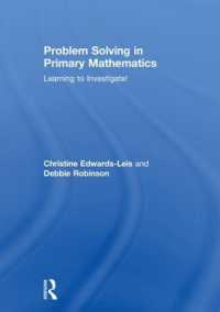 Problem Solving in Primary Mathematics : Learning to Investigate!
