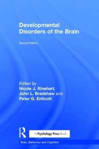 脳の発達障害（第２版）<br>Developmental Disorders of the Brain (Brain, Behaviour and Cognition) （2ND）