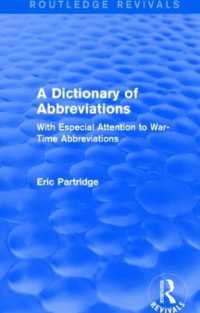 A Dictionary of Abbreviations : With Especial Attention to War-Time Abbreviations (Routledge Revivals: the Selected Works of Eric Partridge)