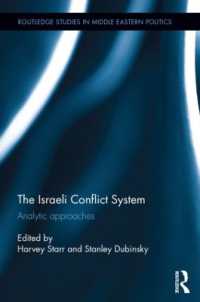 The Israeli Conflict System : Analytic Approaches (Routledge Studies in Middle Eastern Politics)