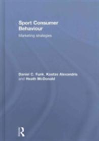 Sport Consumer Behaviour : Marketing Strategies