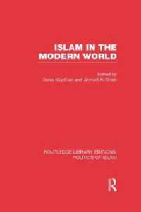 Islam in the Modern World (Routledge Library Editions: Politics of Islam)