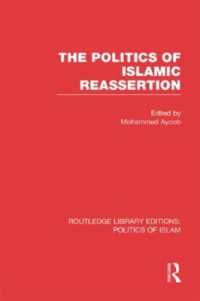 The Politics of Islamic Reassertion (Routledge Library Editions: Politics of Islam)