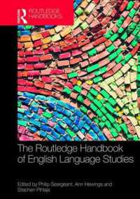 ラウトレッジ版　英語学ハンドブック<br>The Routledge Handbook of English Language Studies (Routledge Handbooks in English Language Studies)