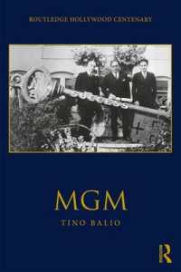 MGM映画史<br>MGM (The Routledge Hollywood Centenary Series)