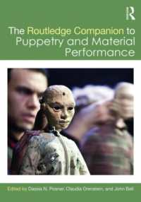 ラウトレッジ版 人形劇必携<br>The Routledge Companion to Puppetry and Material Performance (Routledge Companions)