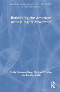 Rethinking the American Animal Rights Movement (American Social and Political Movements of the 20th Century)