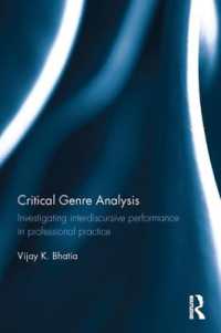 Critical Genre Analysis : Investigating interdiscursive performance in professional practice