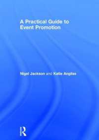 イベント・プロモーション実践ガイド<br>A Practical Guide to Event Promotion