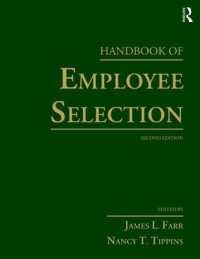 従業員採用ハンドブック（第２版）<br>Handbook of Employee Selection （2ND）