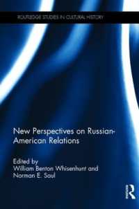 露米関係の新たな視座<br>New Perspectives on Russian-American Relations (Routledge Studies in Cultural History)