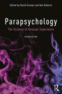 Parapsychology : The Science of Unusual Experience