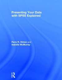 SPSSを用いたデータ表示<br>Presenting Your Data with SPSS Explained