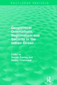 Geopolitical Orientations, Regionalism and Security in the Indian Ocean (Routledge Revivals)
