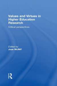 Values and Virtues in Higher Education Research. : Critical perspectives