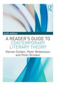 現代文学理論ガイド（第６版）<br>A Reader's Guide to Contemporary Literary Theory （6TH）