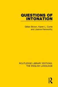 Ｇ．ブラウンほか著／イントネーションの問い（復刊）<br>Questions of Intonation (Routledge Library Editions: The English Language)