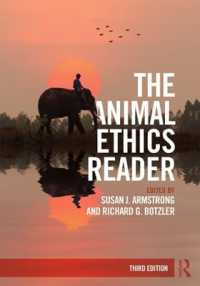 動物倫理学読本（第３版）<br>The Animal Ethics Reader （3RD）